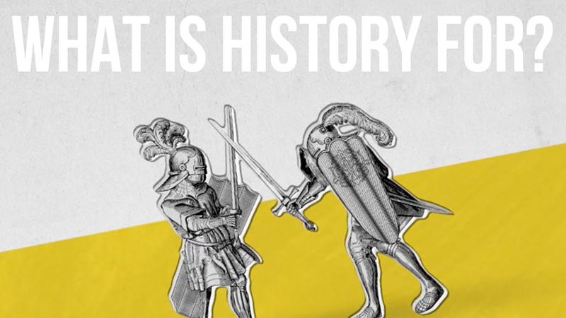 What is history for?