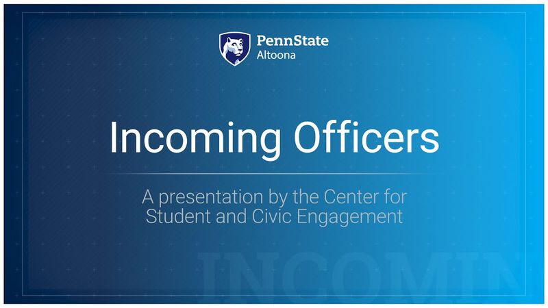 Incoming Officers Information Session