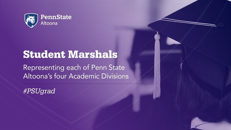 Student Marshals | Penn State Altoona - Spring 2020 Commencement