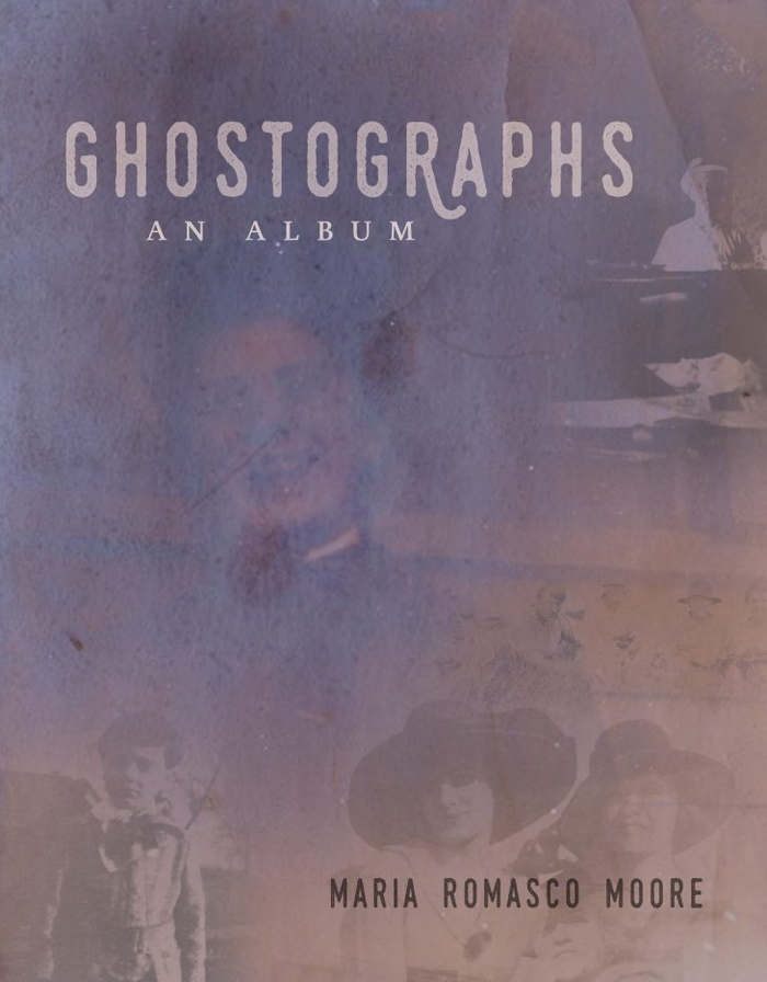 Book Cover: Ghostographs by Renita Marasco Moore