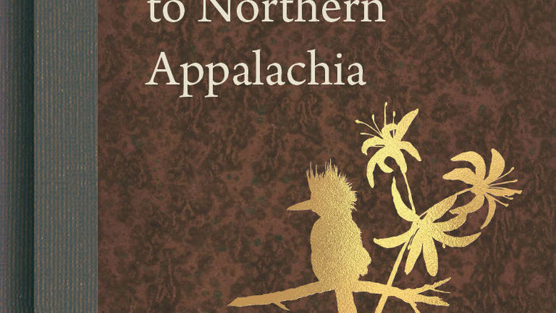 Book Cover: A Literary Field Guide to Northern Appalachia