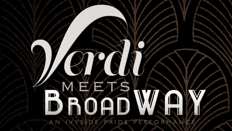 Verdi Meets Broadway
