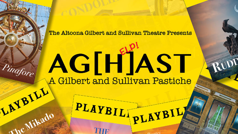 AGHAST: A Gilbert and Sullivan Pastiche