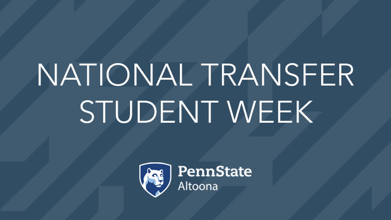 National Transfer Student Week at Penn State Altoona