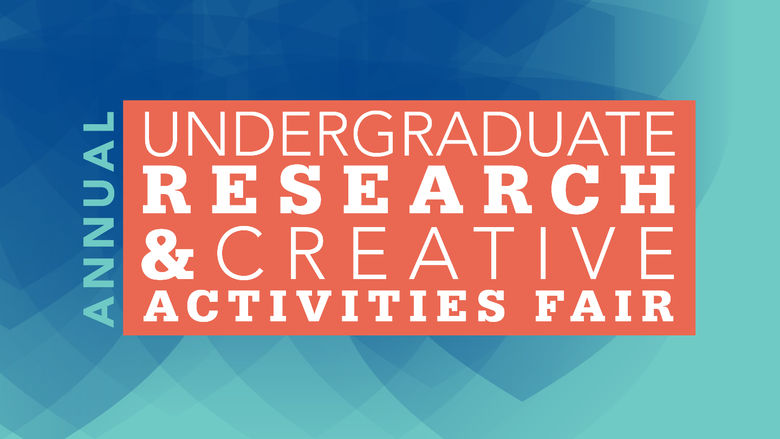 Penn State Altoona Undergraduate Research and Creative Activities Fair