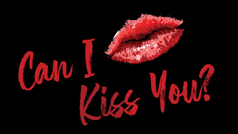 Can I Kiss You graphic