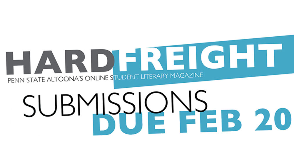 Hard Freight spring 2017 submission date Feb. 20