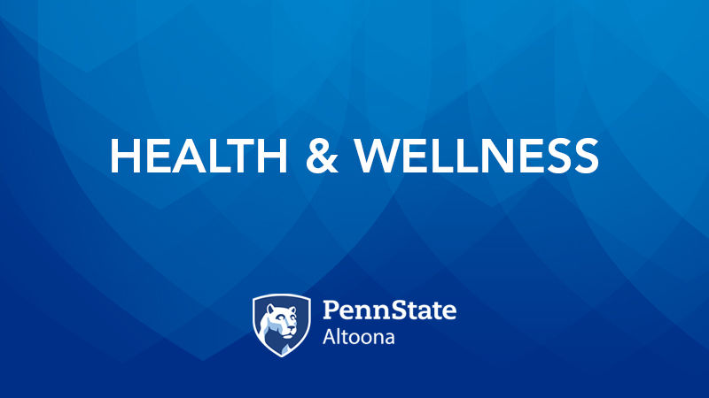 Health & Wellness at Penn State Altoona