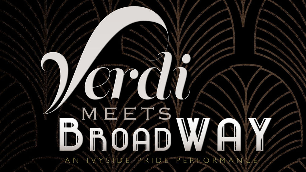 Verdi Meets Broadway