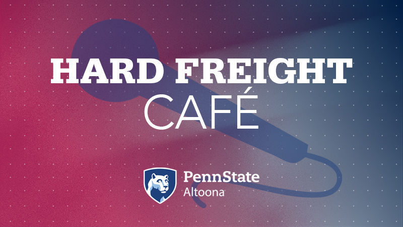 Hard Freight Cafe at Penn State Altoona
