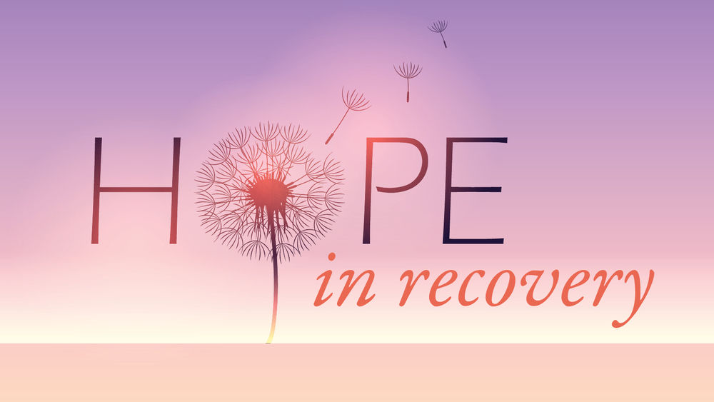 Hope in Recovery