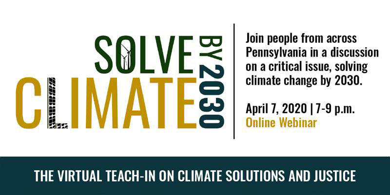 Solve Climate by 2030: Virtual teach-in on climate solutions and justice