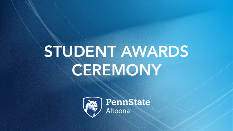 Student Awards Ceremony at Penn State Altoona